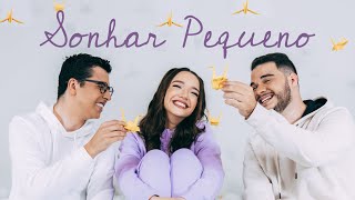 Vocal Livre  Sonhar Pequeno Vídeo Oficial [upl. by Weeks804]