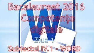 Competente digitale 2016  Ziua 1  Word [upl. by Jocelyne102]