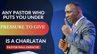 Any Pastor Who Puts You Under Pressure To Give Them Seed Is A Charlatan  Dr Paul Enenche [upl. by Ellehcin]