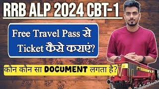 RRB ALP 2024 EXAM🔥  FREE TRAVEL PASS से Ticket कैसे कराएं [upl. by Asik871]