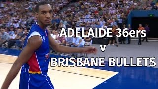 ADELAIDE 36ERS HIGHLIGHTS AGAINST BRISBANE BULLETS  INCLUDES TERRANCE FERGUSON MONSTER DUNK [upl. by Atenaz]