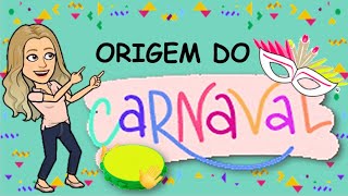 Vídeo aula A origem do Carnaval [upl. by Wilkens]