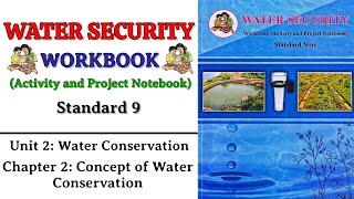 Chapter 2 Concept of Water Conservation  water Security class 9th  jal suraksha 9th class [upl. by Sybila459]