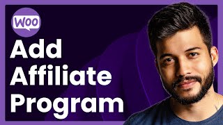 How To Add Affiliate Program To WooCommerce Website Easy Tutorial [upl. by Nolyar]