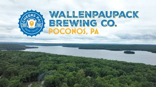 Wallenpaupack Brewing Co in the Poconos  Cheers PA Beer Tours Season 2 Ep 8 [upl. by Pavel]