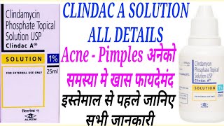 Clindac A Solution Uses  AcnePimples  Clindamycin Uses [upl. by Jodi688]