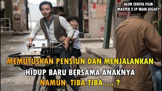 PERJALANAN PENSIUN GURU TIN CHI USAI KALAH MELAWAN GURU IP MAN   MASTER Z IP MAN LEGACY [upl. by Alexis231]