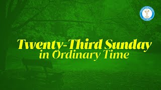 Twentythird Sunday in Ordinary Time  2nd Mass [upl. by Aneres]