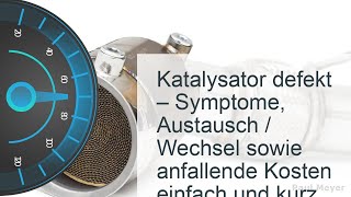 Katalysator  Kat defekt  Kosten » Symptome » Reparatur [upl. by Kauffmann128]