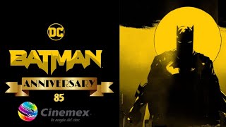 Cinemex Celebra los 85 años de Batman  NotasCine  2024 [upl. by Ravilob]