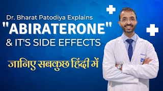 Abiraterone  Side Effects Of Chemotherapy  Everything You Need To know  Dr Bharat Patodiya [upl. by Annoet]