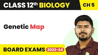 Class 12 Biology Chapter 5  Genetic Map  Principles of Inheritance and Variation 202223 [upl. by Abbye]