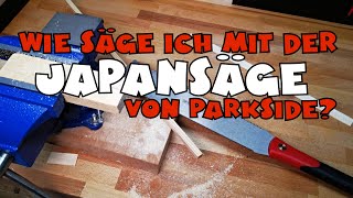 Angesägt Lidl  Parkside Japansäge Ryoba [upl. by Ennahgem]