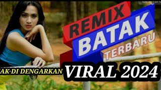 DJ REMIX BATAK TERBARU‼️ [upl. by Einnad333]