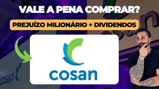 COSAN CSAN3 PREJUÍZO MILIONÁRIO NO 1T  DIVIDENDOS [upl. by Enamrahs]