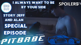 ALAN AND JEFF TOGETHER  ENDING PIT BABE EP 13 ENG SUB SPOILER PavelPhoom PITBABETHESERIES [upl. by Wsan]