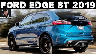 Nueva Ford Edge ST 2019 [upl. by Jann]