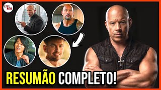 VELOZES E FURIOSOS TODOS 10 FILMES EM 1 VÍDEO  A HISTÓRIA COMPLETA DE TORETTO BRIAN HOBBS SHAW [upl. by Goth]