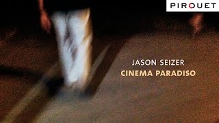 Jason Seizer  Cinema Paradiso  The Recording Sessions  pirouetcom [upl. by Henson]