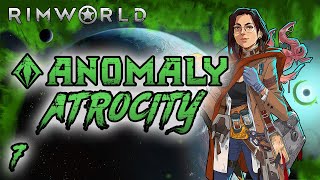 Rimworld Anomaly Atrocity  Part 7 No Shambling In This Area [upl. by Aseel288]