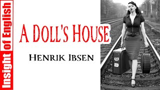 A Dolls House  Learn English Through Story  AudioBook [upl. by Nnyla]