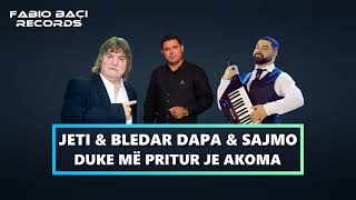 Duke me pritur je akoma  Bledar Dapa amp Sajmo Live [upl. by Yeldah]