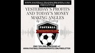 Footballtradingprofitscomfreeletter Review amp Preview Daily Podcast for 28th October 2024 [upl. by Ymar]