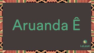 Aruanda Ê [upl. by Autum500]