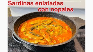 Receta de cuaresmaSardinas enlatadas con Nopales nunca me imagine que fuera tan deliciosa 😋 [upl. by Collis]