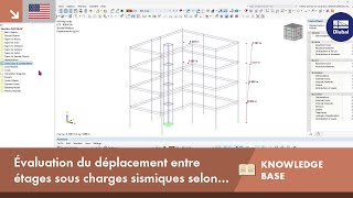 EN KB 001885  Évaluation du déplacement entre étages sous charges sismiques selon lASCE 722 [upl. by Sayette]