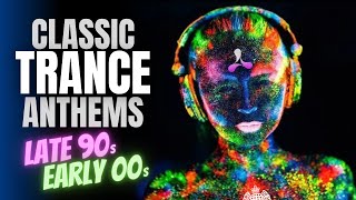 Trance Classics Mix Late 90s Early 00s [upl. by Doreg891]