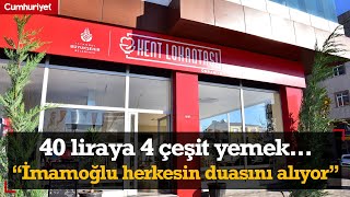 40 liraya 4 çeşit yemek Kent lokantalarına yoğun ilgi Ekrem İmamoğlu herkesin duasını alıyor [upl. by Oberon279]