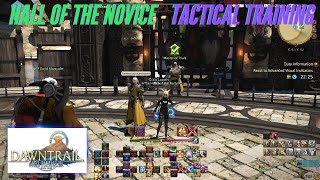 FFXIV  Hall of the Novice New Tactical Tutorial [upl. by Fanchet]