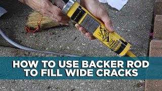 How to Use Backer Rod and Caulk Wide Cracks [upl. by Tarsus]