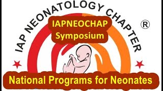 Neonatal National program IAPNEOCHAP SYMPOSIUM [upl. by Moseley]