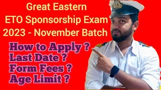 Great Eastern ETO Sponsorship Exam 2023  November Batch  Full Details [upl. by Queena]