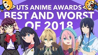 UTS Anime Awards Best and Worst of 2018 [upl. by Kelda]