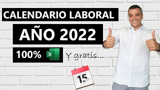 Calendario Laboral 2022 en Excel [upl. by Houser]