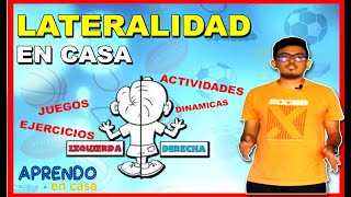 Actividades de LATERALIDAD EN CASA  Educación Física SV  CLASE VIRTUAL [upl. by Seftton98]