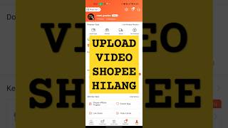 Cara UPLOAD Video Shopee shopee shopeeaffiliateprogram [upl. by Kerat]