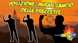 Come si gioca a freccette quotPosizione Mira e lancio delle freccettequot [upl. by Lindley]