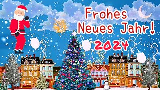 Frohes Neues Jahr 2024🎆💖 Guten Rutsch und ein gesundes Neues Jahr🍀⛄🎄🎉 Liebe Neujahrsgrüße für Dich✨💕 [upl. by Nirrep]