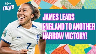 LAUREN JAMES LEADS ENGLAND TO NARROW WIN 🏴󠁧󠁢󠁥󠁮󠁧󠁿  SAM KERR BACK FROM INJURY 🇦🇺 WWC 2023 ROUND UP [upl. by Phoebe112]