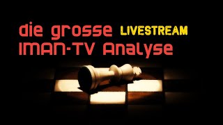 Die grosse IMANTV Analyse  LIVESTREAM [upl. by Atiugram]