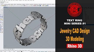 Text Ring Mini Series 1 Jewelry CAD Design Tutorial in Rhino 6 [upl. by Elliot]