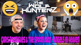 Angels in Heaven  Chris Rodrigues amp the Spoon Lady  THE WOLF HUNTERZ Reactions [upl. by Kilian]