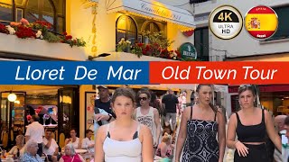 Old Town Tour Lloret De Mar  Tour Of Lloret De Mar  Costa Brava  Spain 🇪🇸 4KHDR 60FPS 2023 [upl. by Melesa886]