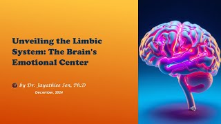 Unveiling the Limbic System The Brains Emotional Center [upl. by Kela667]