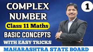 Complex Number Basic Concept Part 1  11th Maths II New Syllabus Maharashtra Board  Dinesh Sir [upl. by Ikuy]