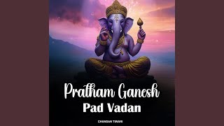 Pratham Ganesh Pad Vadan [upl. by Margette225]